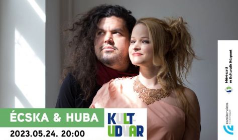 Écska & Huba duókoncert // KULT-Udvar