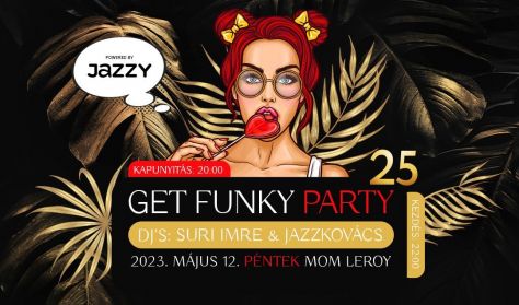 GET FUNKY PARTY vol.25.