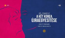 J. Pommerat: A két Korea újraegyesítése