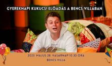 Gyereknapi Kukucs! előadás a Bencs villában