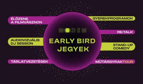 Múzeumok éjszakája 2023 - Early Bird belépők