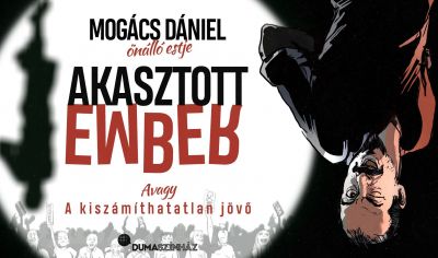 Akasztott ember - Mogács Dániel önálló előadása, mikrofonpróba: Feiszt Viktor - 0. kép