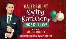 Gájer Bálint Swing Karácsony, Sztárvendég: Malek Andrea