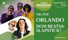 Orlando x Dom Beats & Slapstick? - YBL POP