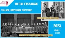 HEGYI ÉJSZAKÁK – a Szolnoki Bartók Béla Kamarakórus hangversenye