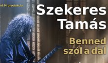 Szekeres Tamás - Benned szól a dal - 25 év az Omegában