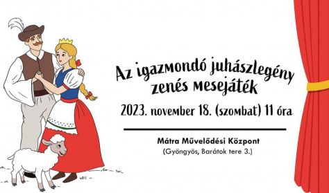 Az igazmondó juhászlegény Az igazmondó juhászlegény