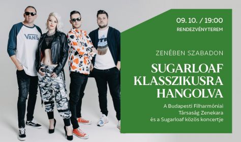 Zenében szabadon - Sugarloaf klasszikusra hangolva