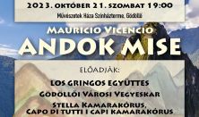 Andok Mise-Egzotikus rituálé a Gödöllői Vegyeskar és a Los Gringos együttes koncertje