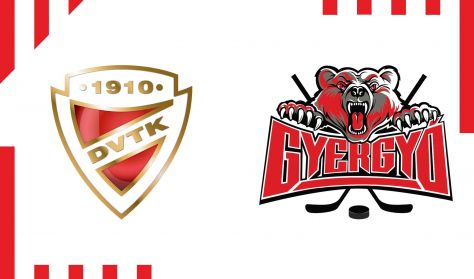 DVTK Jegesmedvék - Gyergyói HK