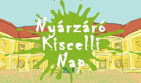 Nyárzáró Kiscelli Nap Nyárzáró Kiscelli Nap