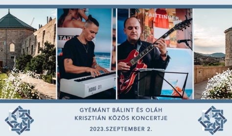 Gyémánt Bálint és Oláh Krisztián koncert a Budai Várban Gyémánt Bálint és Oláh Krisztián koncert a Budai Várban