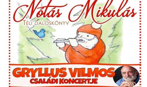 Gryllus Vilmos- Nótás Mikulás