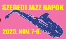 SZEGEDI JAZZ NAPOK - 2. nap