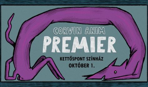 Corvin Anim Premier