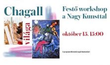 Festő workshop a Nagy Kunsttal - Chagall világa