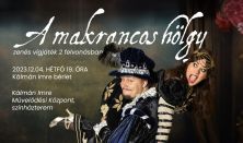 Makrancos hölgy - Turay Ida Színház