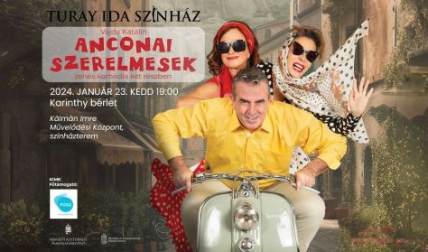 Anconai szerelmesek - Turay Ida Színház