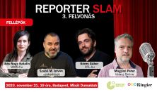 Reporter Slam: Iliás-Nagy Katalin, Köves Gábor, Magyari Péter, Szabó M. István, házigazda: Szobácsi