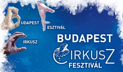 XV. Budapesti Nemzetközi Cirkuszfesztivál-RED-WHITE-GREEN Show-Best of Hungary