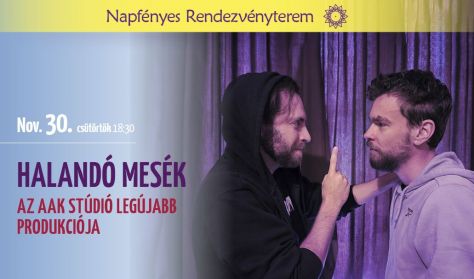 Halandó mesék - AAK stúdió Halandó mesék - AAK stúdió