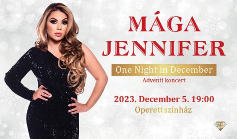 Mága Jennifer - One Night in December - Adventi koncert