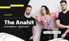 The Anahit – Öt érzékszerv - egy koncert
