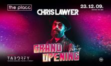 The Placc – Grand Opening Party – Chris Lawyer
