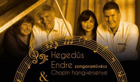 Hegedűs Endre zongoraművész Chopin hangversenye & Budapest Piano Quartet 8 kezes, 2 zongorás koncert
