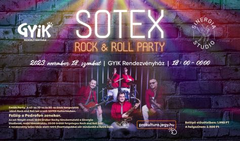 SOTEX Rock and Roll Party SOTEX Rock and Roll Party