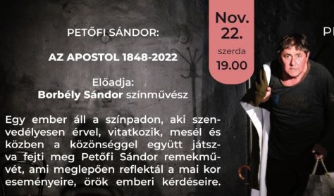 Borbély Sándor - Petőfi Sándor: Az apostol 1848-2022 Borbély Sándor - Petőfi Sándor: Az apostol 1848-2022