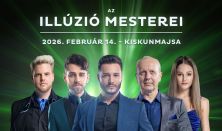 Az Illúzió Mesterei - Kiskunmajsa