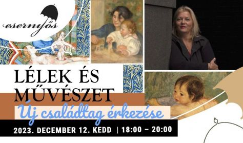Lélek és művészet: Új családtag érkezése