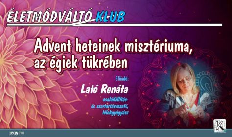 Életmódváltó Klub - Advent heteinek misztériuma