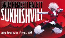 SUKHISHVILI - Grúz Nemzeti Balett