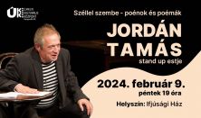 JORDÁN TAMÁS stand up estje: Széllel szembe - poénok és poémák