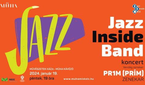 Jazz Inside Band - Vendég zenekar: Pr1m (Prím) zenekar