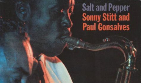 MAO Legendás Albumok | Sonny Stitt / Paul Gonsalves: Salt And Pepper