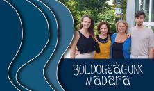 BOLDOGSÁGUNK MADARA – Előbemutató!