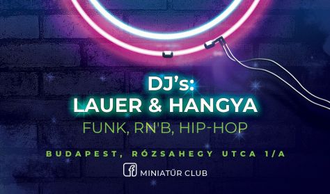 DJ Lauer & DJ Hangya - PUCCC party