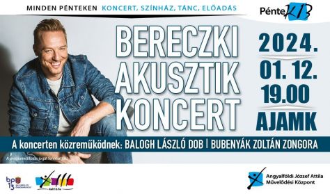 PénteK13 - BERECZKI Akusztik Koncert PénteK13 - BERECZKI Akusztik Koncert