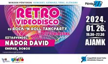 PénteK13 – Retro VideoDisco és Rock & Roll Party DJ Tóbiással – Sztárvendég: Nádor Dávid