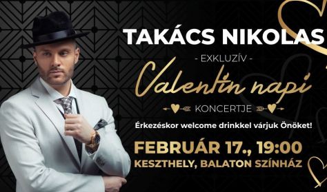 Takács Nikolas exkluzív koncert