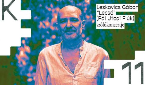 Lecsó szólókoncert Lecsó szólókoncert