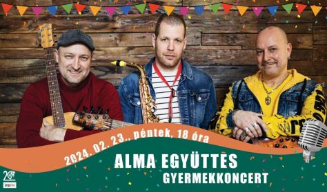 Alma Együttes gyermekkoncert