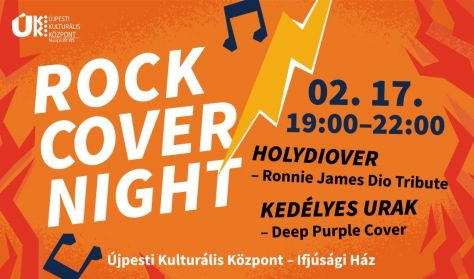 ROCK COVER NIGHT 2 - Holydiover és Kedélyes Urak koncert