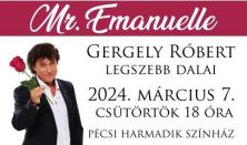 Mr. Emanuelle - Gergely Róbert legszebb dalai nőnapra