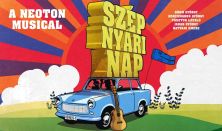 Szép nyári nap - Neoton musical