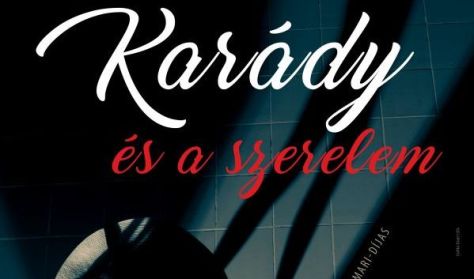 Karády és a szerelem - Ujszászy és a világ