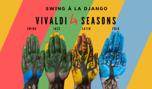 Vivaldi 4 Seasons – Swing  a la Django crossover koncert Tavaszi fesztivál